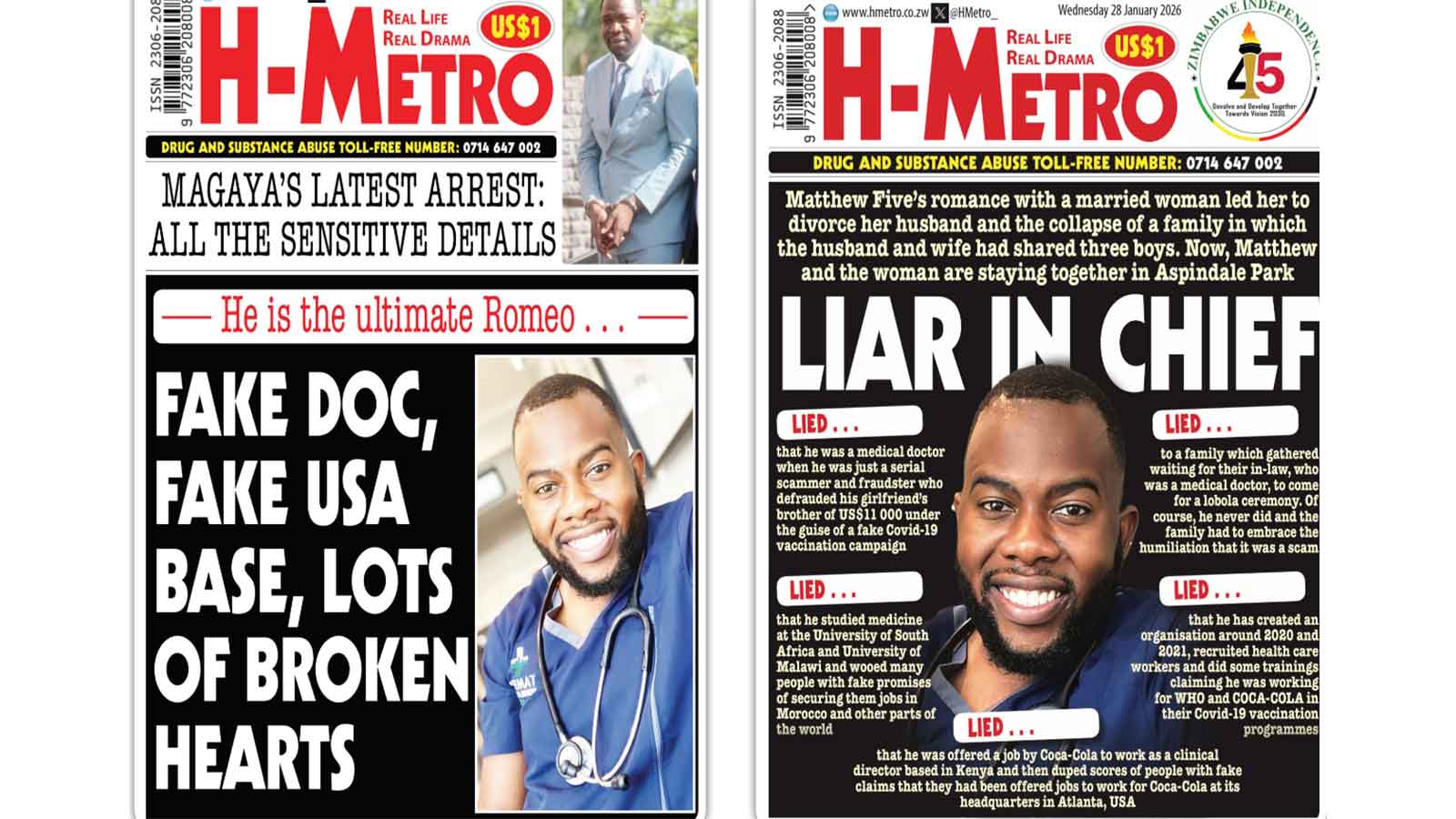 MATTHEW FIVE – THE GOOD, THE BAD AND THE VERY UGLY . . . H-Metro readers respond to master con artist . . . Opinions divided, some men even praise him
