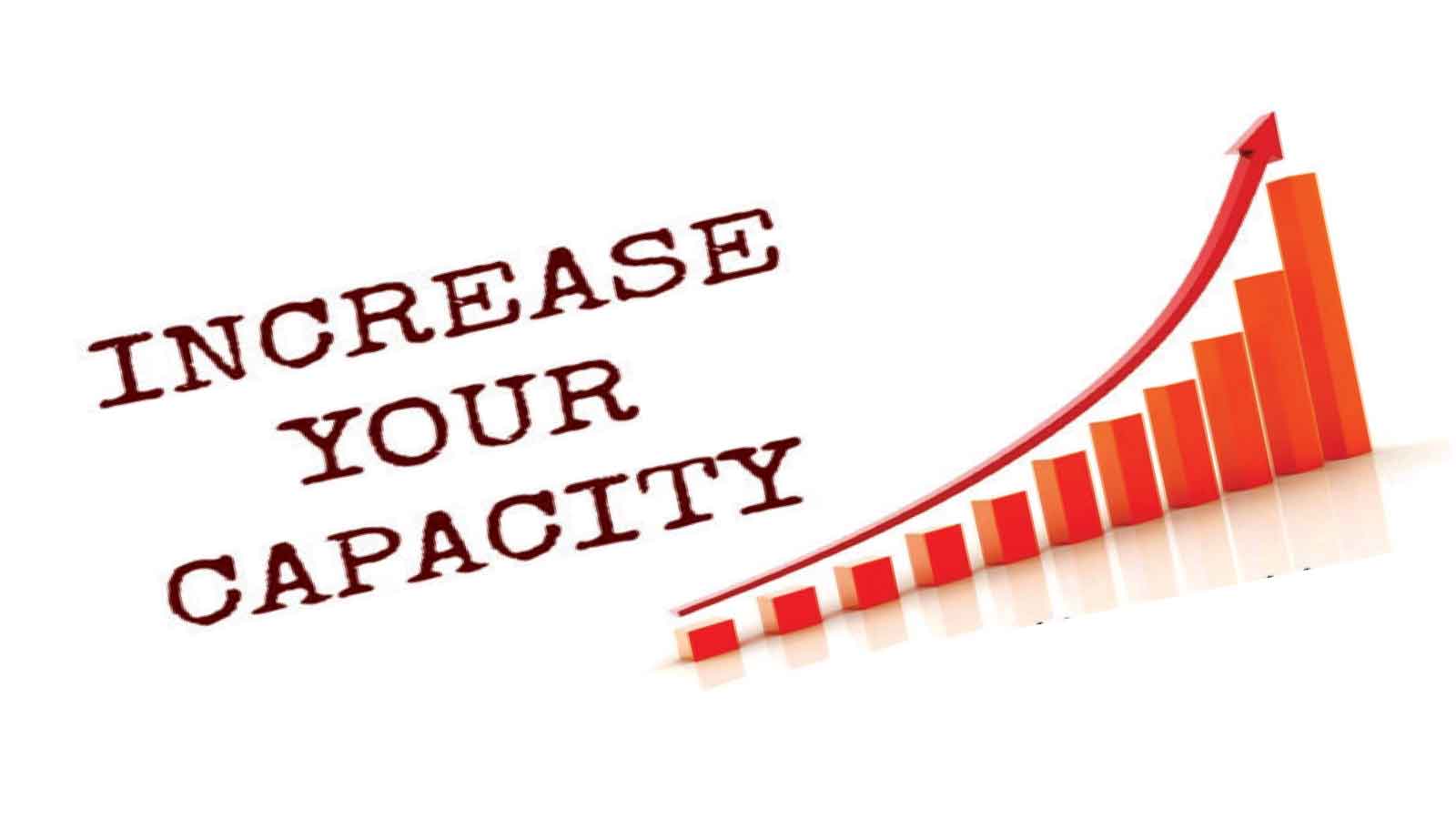 Strengthen your capacity