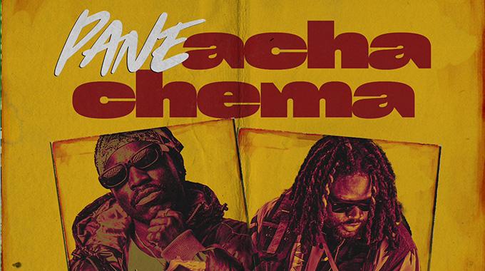 Watch: Nutty O, Buffalo Souljah serve up hit, “Pane Acha Chema”