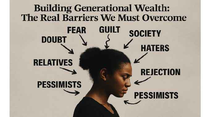Building generational wealth:  Overcoming the invisible barriers to legacy