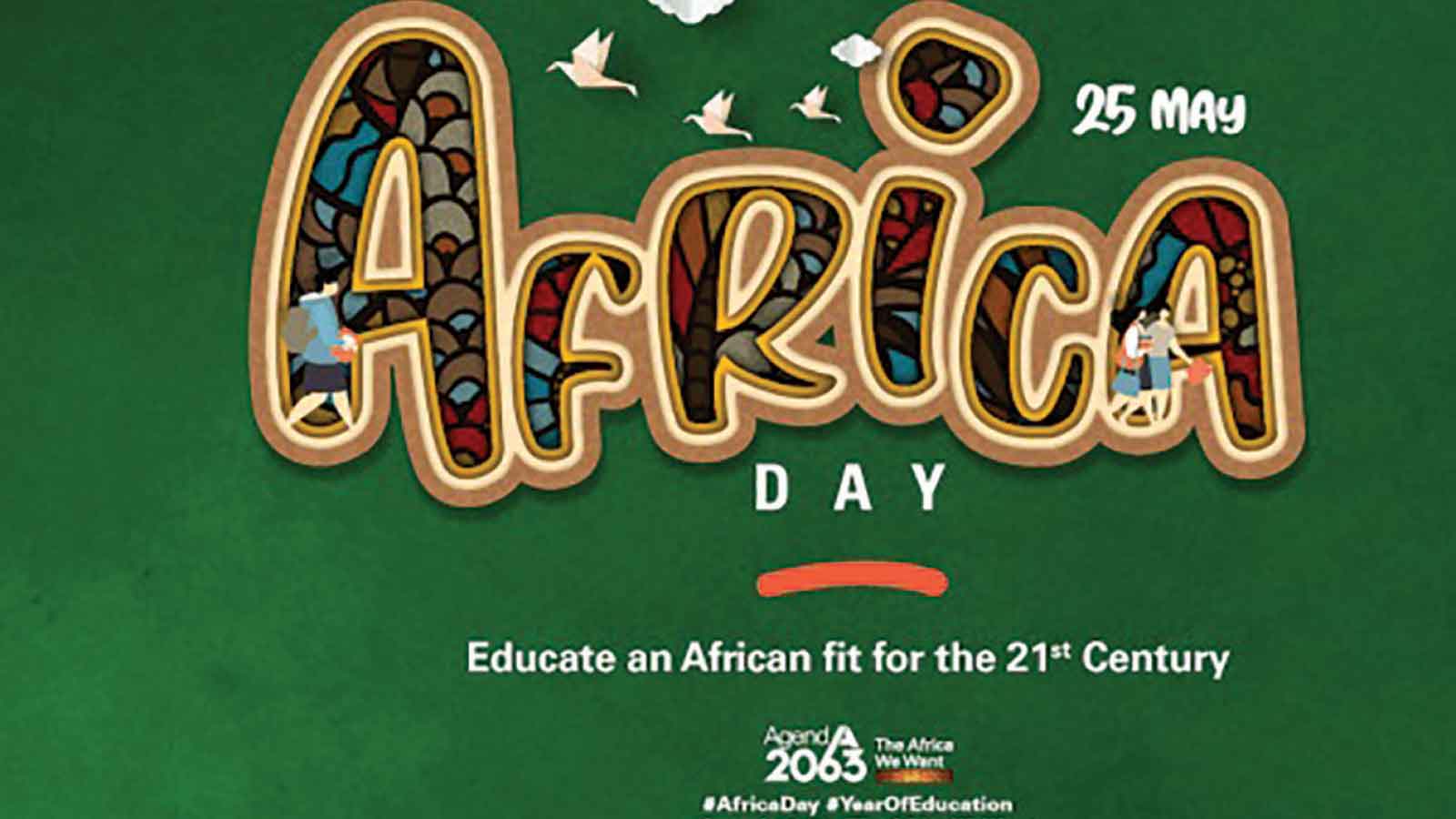 Africa Day: Reflections, hope and pathway to the future