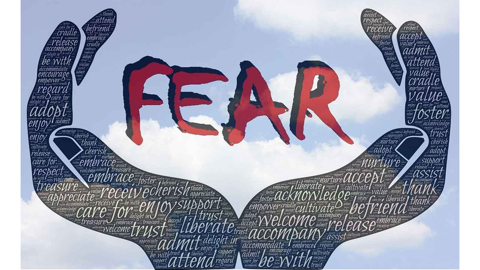Don’t let fear become a companion to transformation