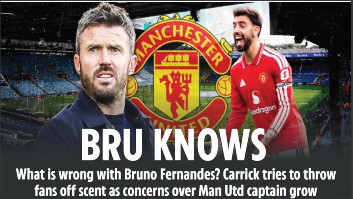 BRUNO FERNANDES is in a funk — no matter how much boss Michael Carrick tries to throw us off the scent.