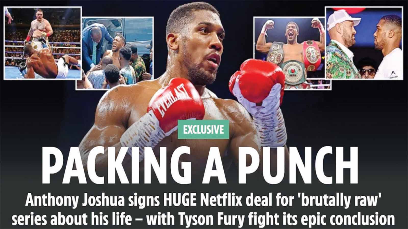 BOXER Anthony Joshua has signed a record £10million deal for a hard-hitting, four-part Netflix documentary.