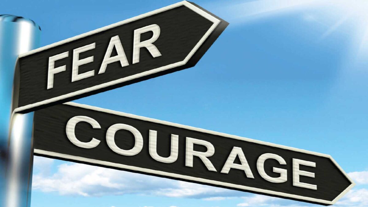Move through fear
