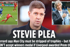 STEVEN GERRARD says he does not want a Prem title medal – even if Manchester City get stripped of their silverware.