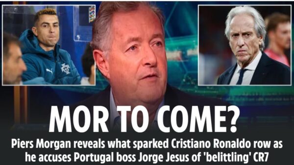 PIERS MORGAN has lifted the lid on why Cristiano Ronaldo dramatically quit the Portugal camp after manager Jorge Jesus “pulled a Ten Hag”.