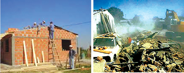 The desire to own a house (above left) has led to a scramble for land and there is despair when illegal structures (right) are razed to the ground