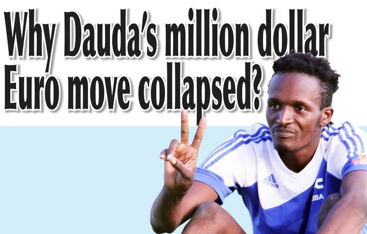 Why Dauda’s million dollar Euro move collapsed?