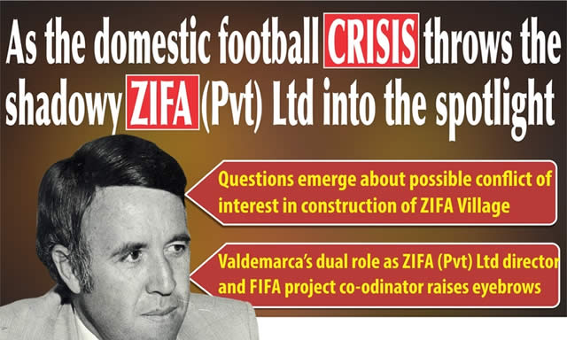 As the domestic football crisis throws the shadowy Zifa (Pvt) Ltd into the spotlight
