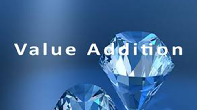 Focus on value addition