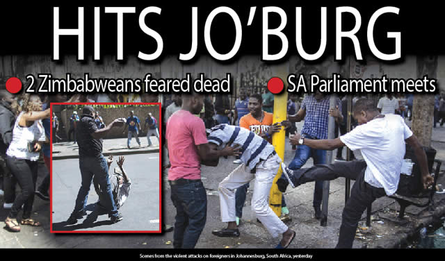 Xenophobia hits Jo’burg -2 Zimbabweans feared dead -SA Parliament meets