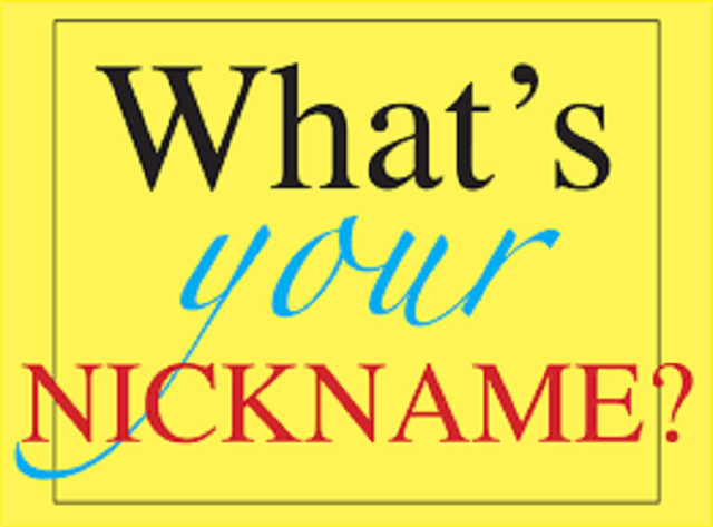 What is the story behind a nickname?