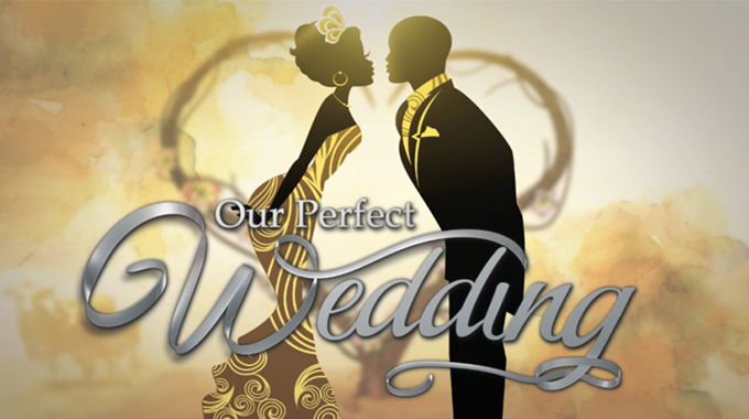 Our Perfect Wedding Zimbabwe premiere date set